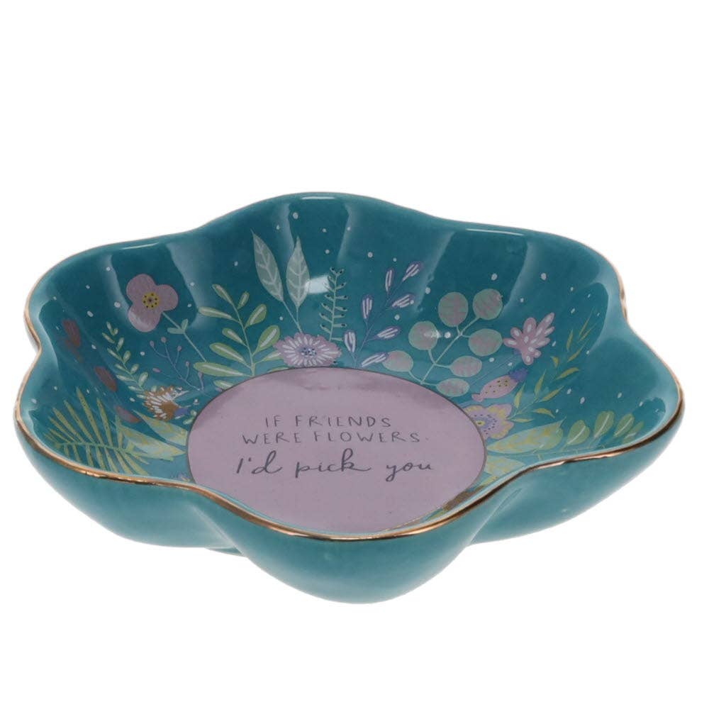 If Friends were Flowers, I'd Pick you Trinket Dish